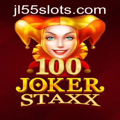 Exploring the Exciting World of 100JokerStaxx with JL55 Tactics