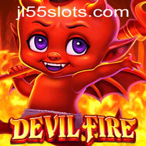 Explore the Thrilling World of DevilFire: The Rise of JL55