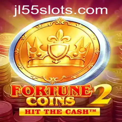 Discover the Exciting World of FortuneCoins2 with JL55