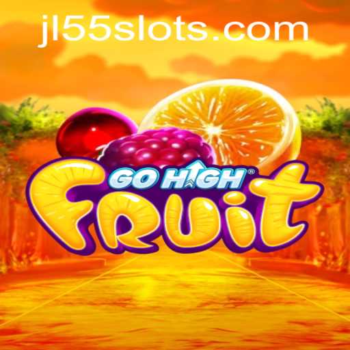 GoHighFruit: Exploring the Exciting World of JL55